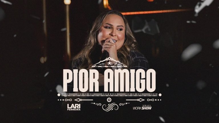 Letra Lari Ferreira – Pior amigo