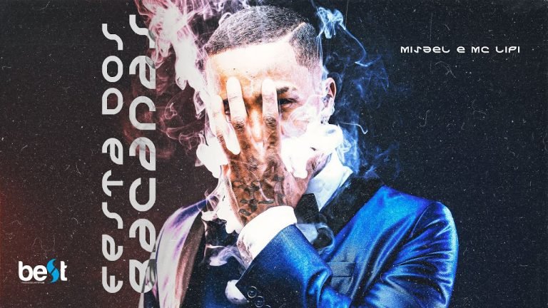 Letra Misael, MC Lipi – Festa dos Bacanas