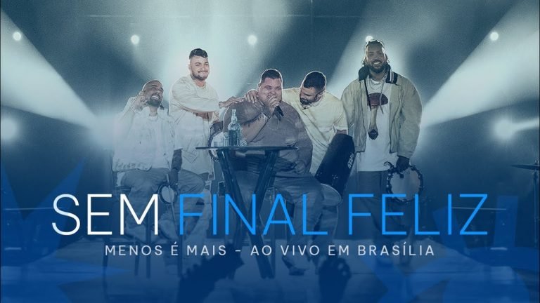 Letra Grupo Menos é Mais – Sem Final Feliz (Clipe Oficial)