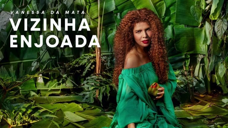 Letra Vanessa da Mata – Vizinha Enjoada