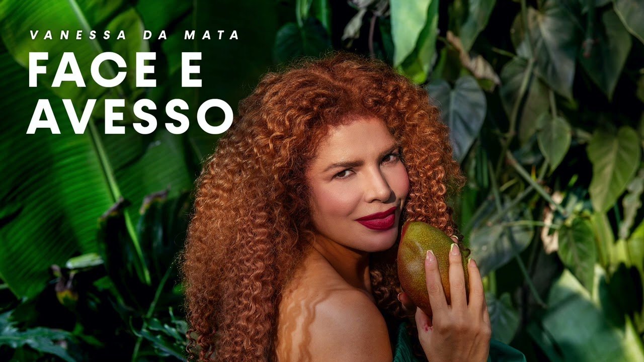 Letra Vanessa da Mata – Face e Avesso