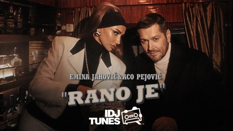 Lyrics EMINA JAHOVIC & ACO PEJOVIC – RANO JE