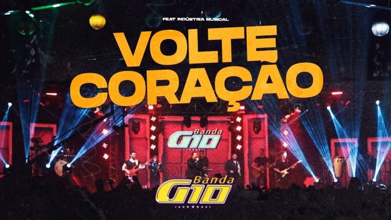 Letra Banda G10 – Volte Coração Feat. Indústria Musical