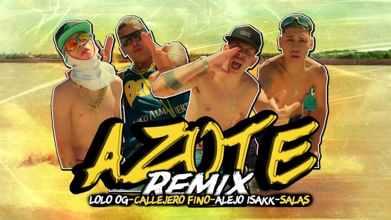 Letra Azote Remix – Lolo OG Ft Callejero Fino, Salas, Alejo Isakk