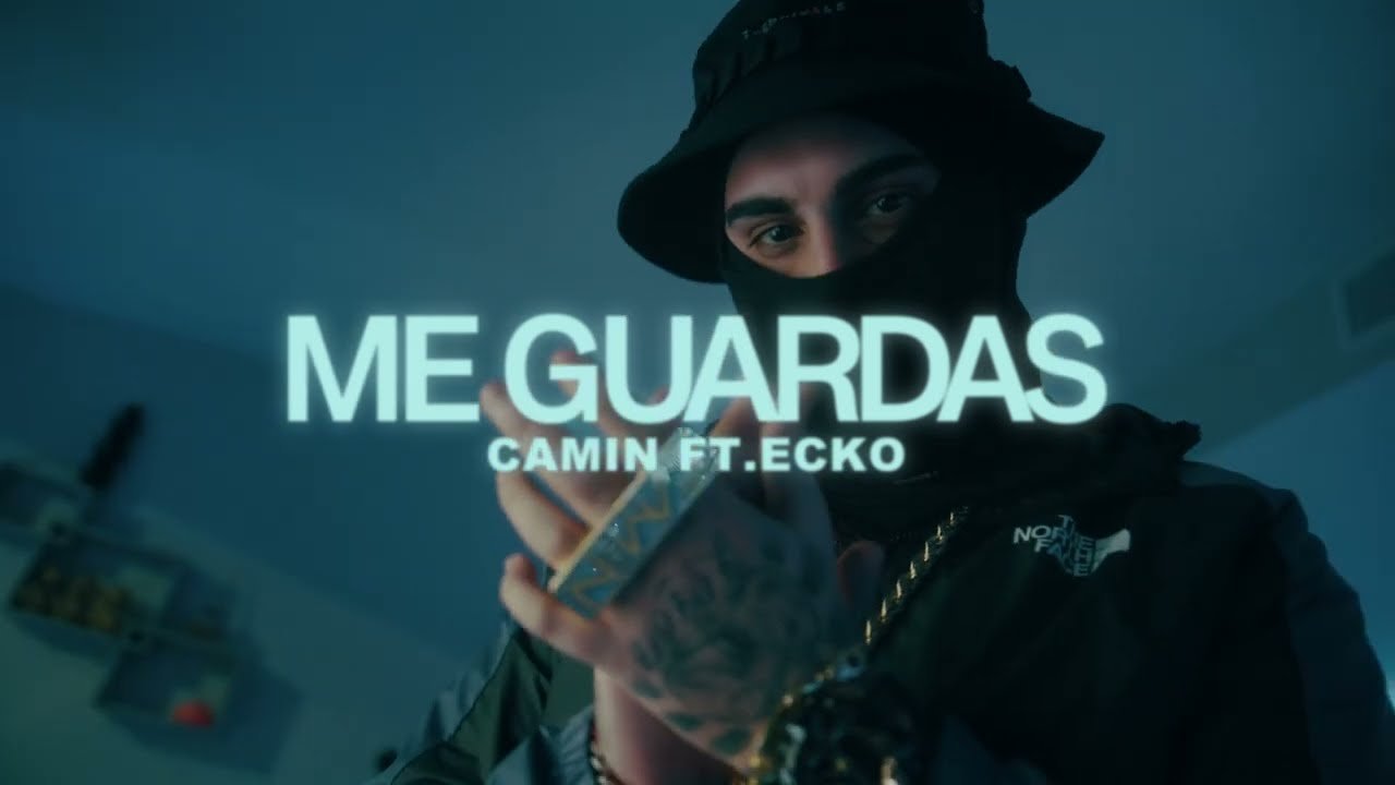 Letra Camin, Ecko – Me guardas