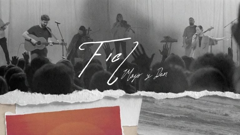 Letra Majo y Dan – Fiel