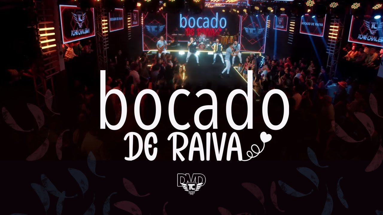 Letra Tchê Chaleira – BOCADO DE RAIVA
