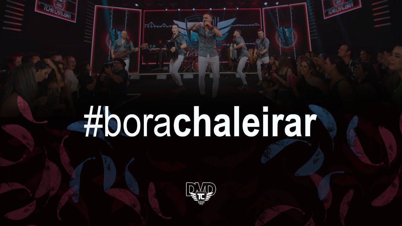 Letra Tchê Chaleira – BORA CHALEIRAR