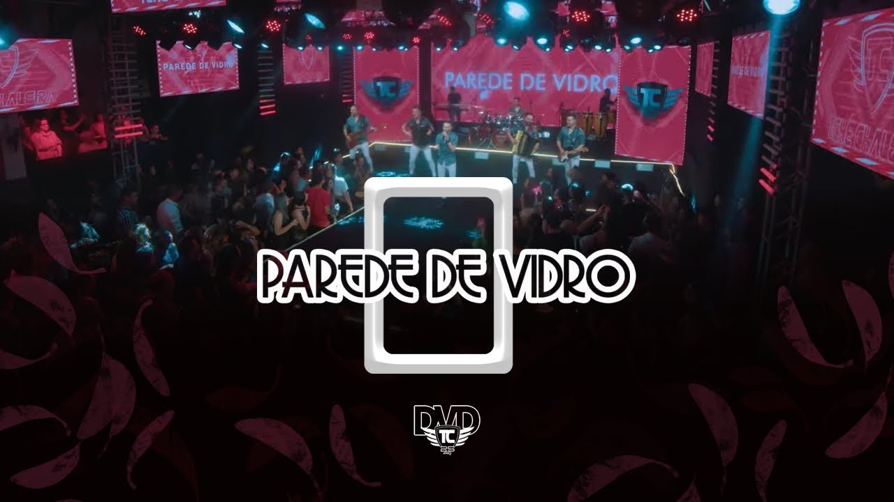 Letra Tchê Chaleira – PAREDE DE VIDRO