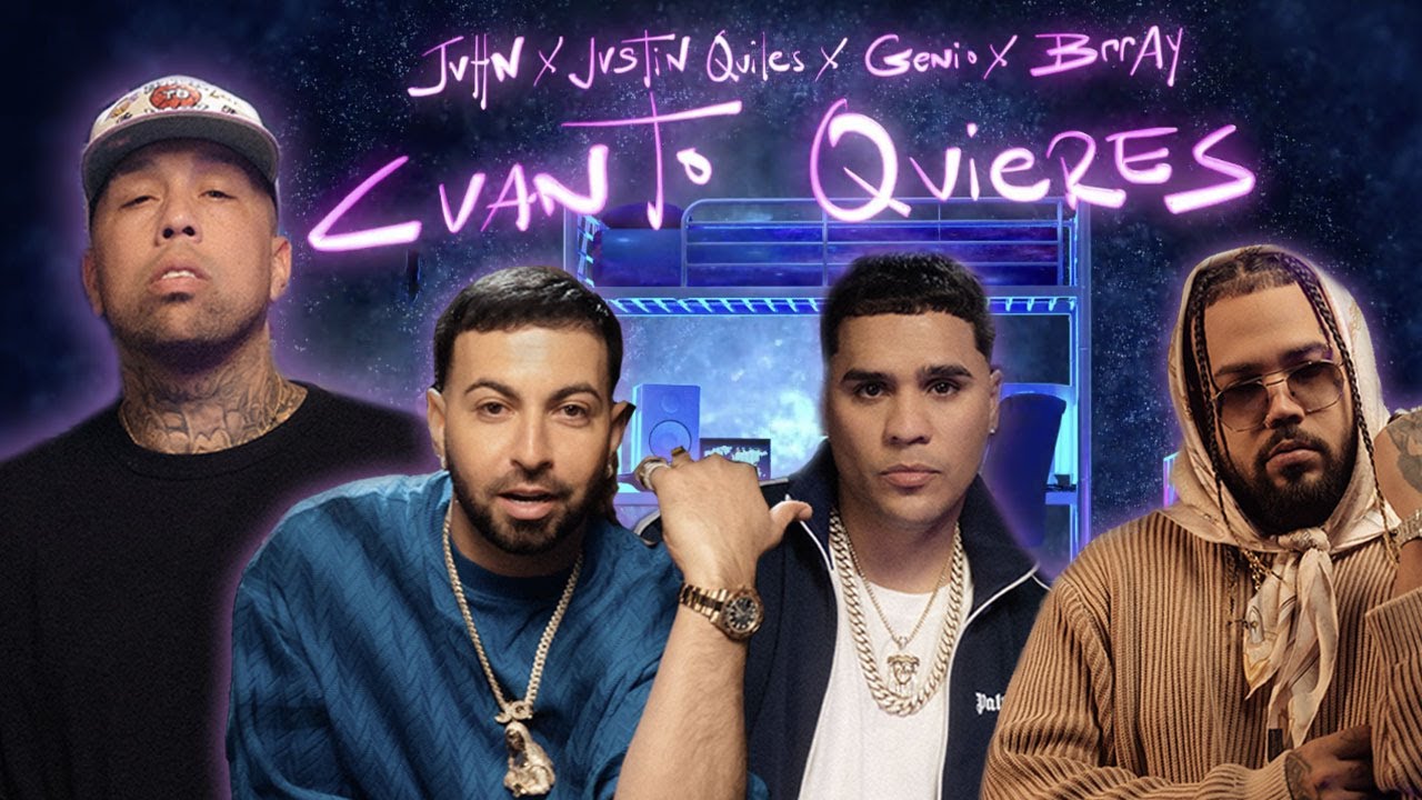 Letra Cuanto Quieres – Genio x Justin Quiles x Brray x Juhn