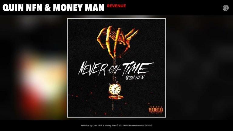Lyrics Quin NFN & Money Man – Revenue