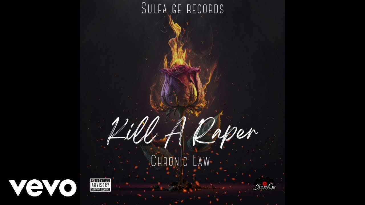 Lyrics Chronic Law – Kill A Raper