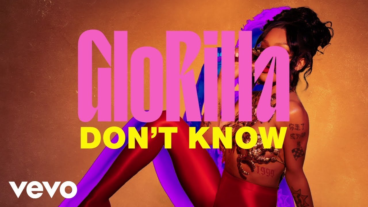 Lyrics GloRilla – Don’t Know (GloRidaz Bonus)