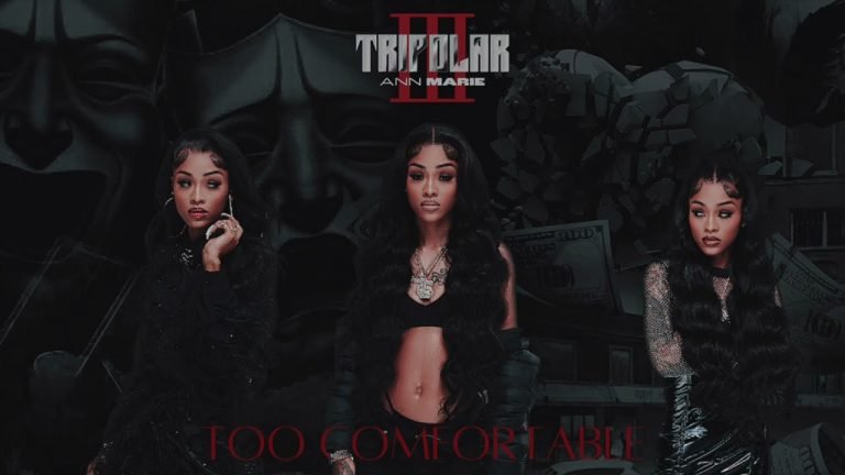 Lyrics Ann Marie – Too Comfortable
