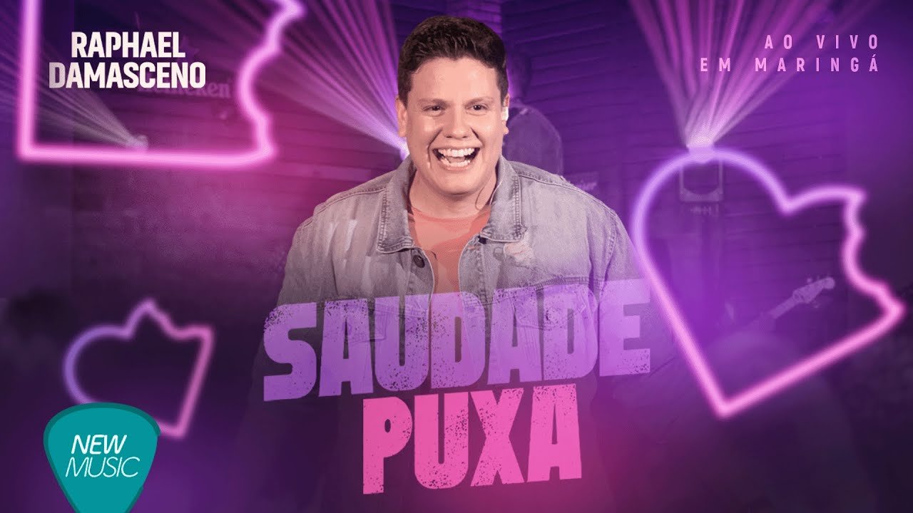 Letra Raphael Damasceno – Saudade Puxa (Ao Vivo em Maringá)
