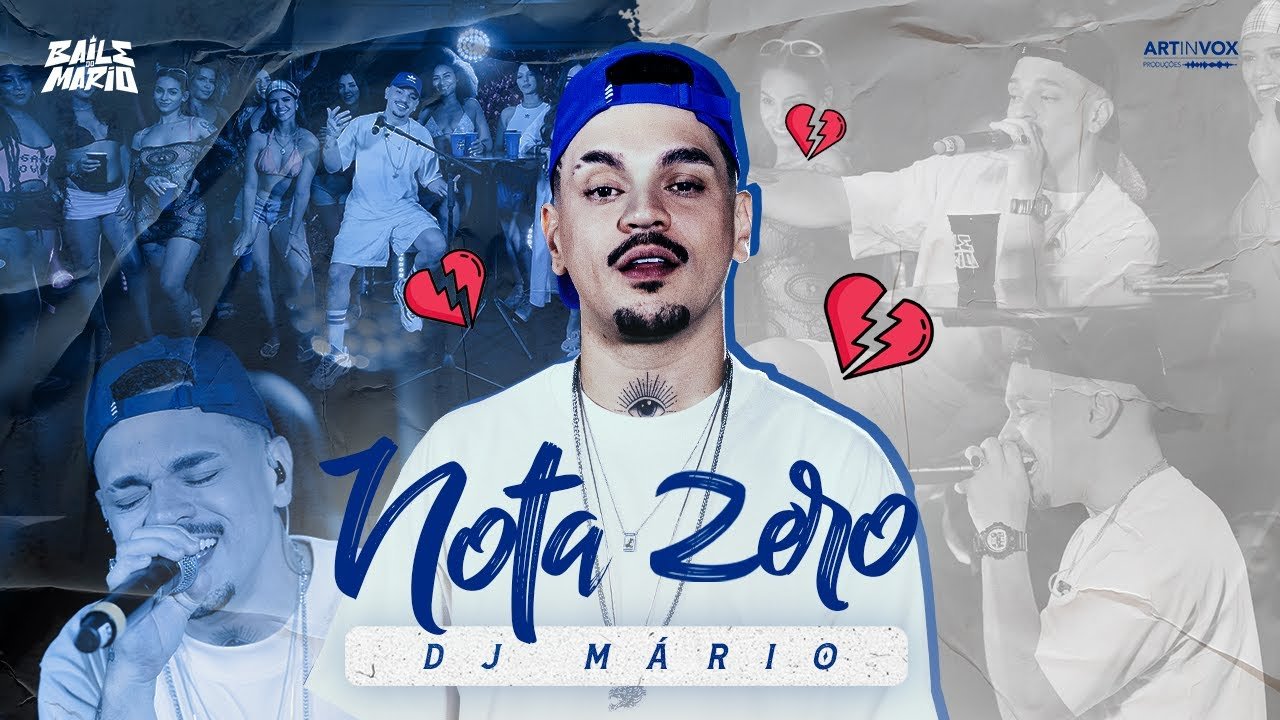 Letra DJ Mário – Nota Zero