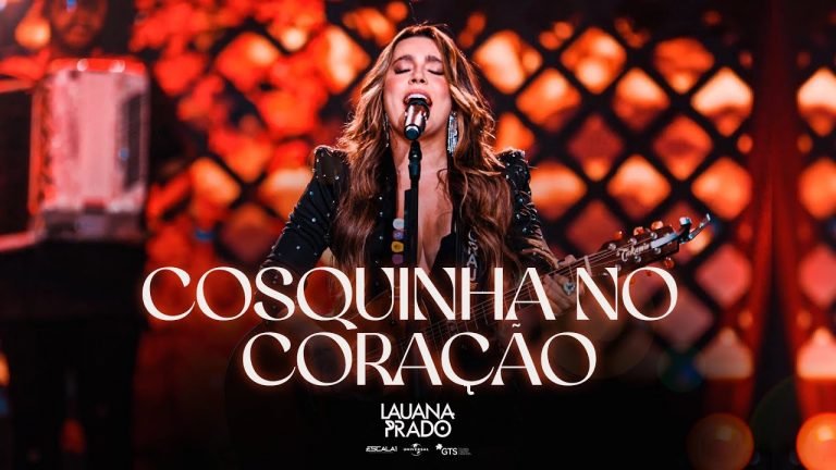 Letra Lauana Prado – Cosquinha No Coração