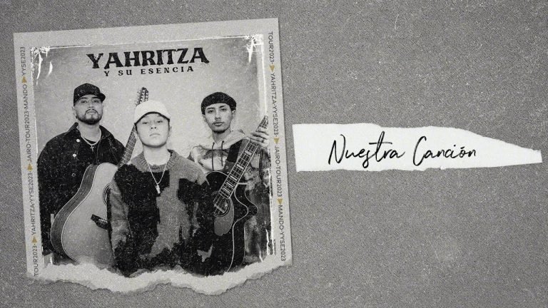 Letra Yahritza Y Su Esencia – Nuestra Canción