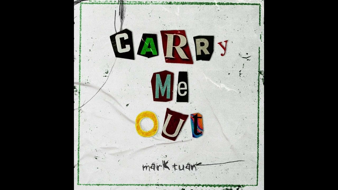 Lyrics Mark Tuan – Carry Me Out