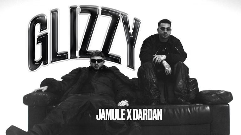 Lyrics JAMULE FEAT. DARDAN – GLIZZY