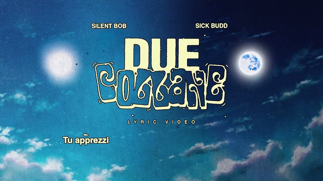 Lyrics Silent Bob, Sick Budd – Due Collane
