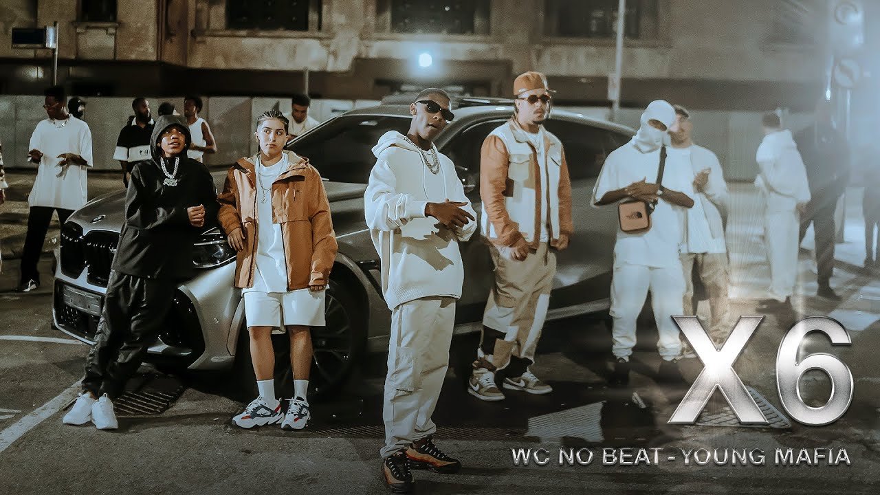 Letra WC NO BEAT & YOUNG MAFIA – X6