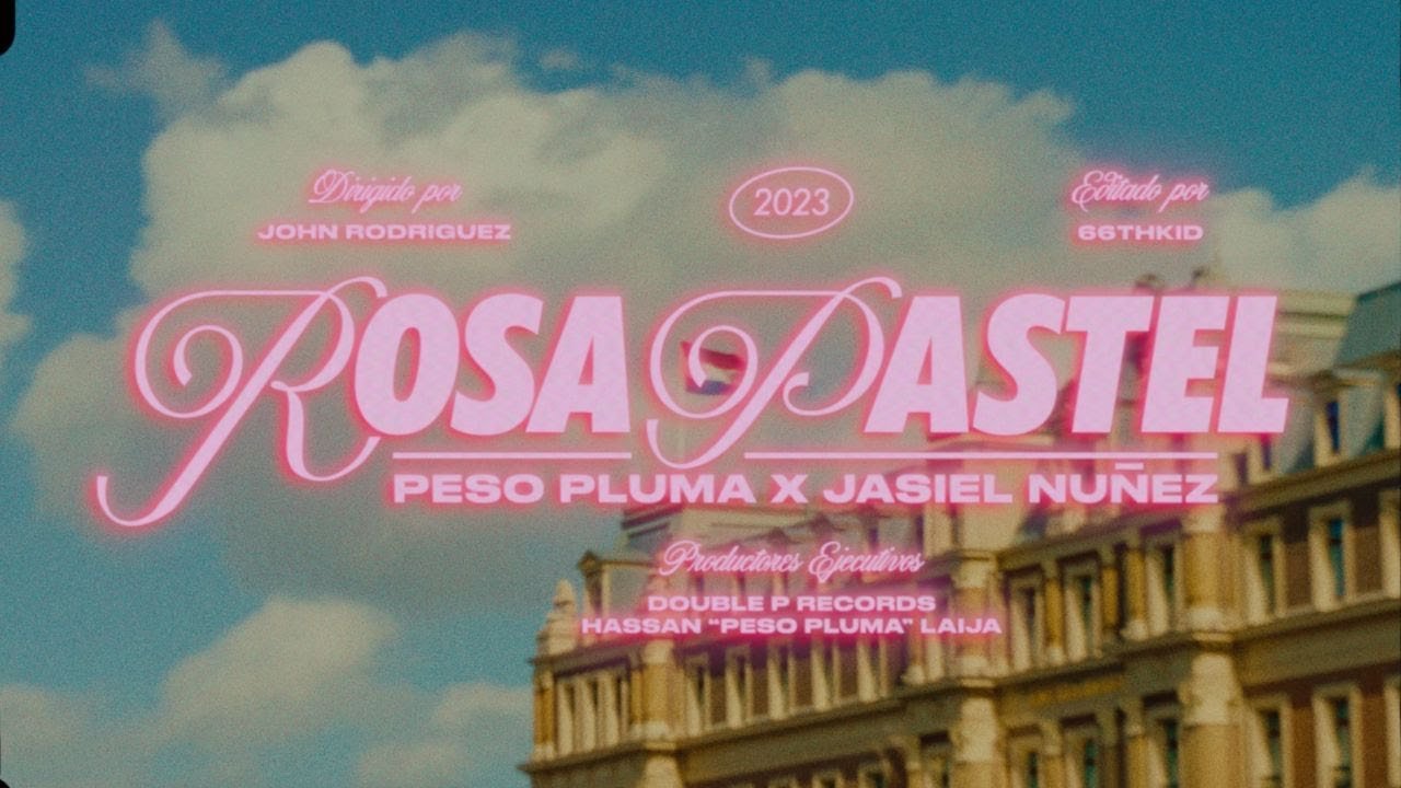 Lyrics Peso Pluma, Jasiel Nuñez – Rosa Pastel