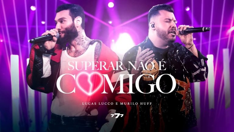 Letra Lucas Lucco Feat. Murilo Huff – Superar Não é Comigo