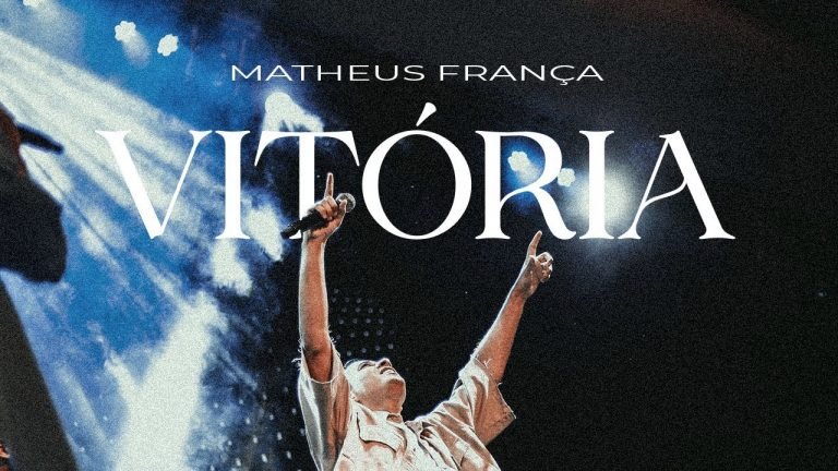Letra Matheus França – Vitória