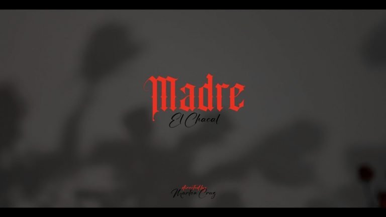 Lyrics Chacal – MADRE