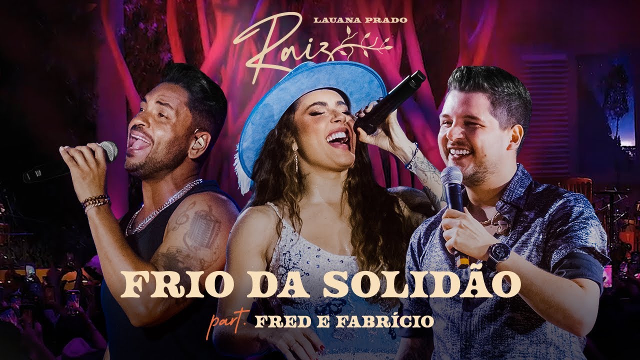 Lauana Prado – Frio da Solidão feat. @FredeFabricio Letra