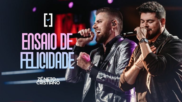 Zé Neto e Cristiano – Ensaio de Felicidade Letra