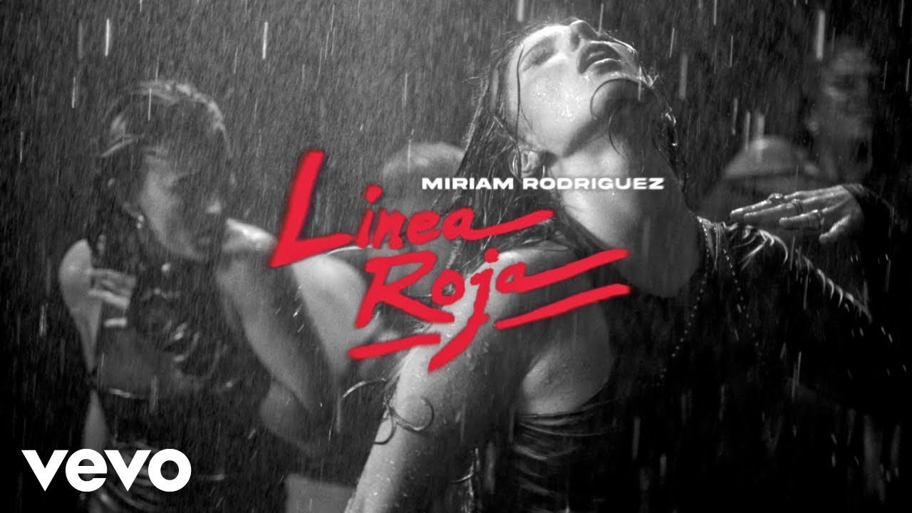 Miriam Rodríguez – Línea Roja Letra