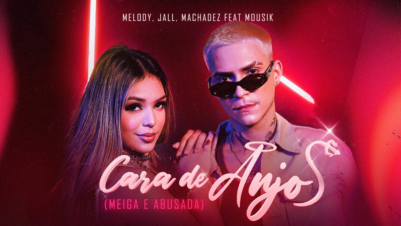 Cara de Anjo – MELODY, JALL,  MACHADEZ Letra