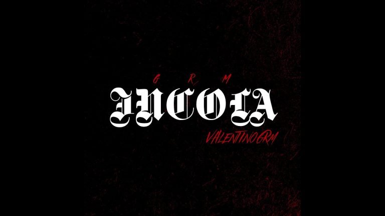 Valentino GRM – Incola (Freestyle 1.0) Letra