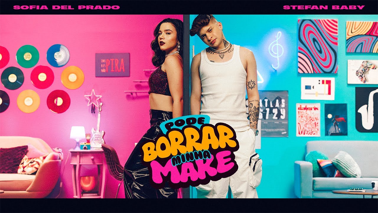 Sofia del Prado, Stefan Baby – Pode Borrar Minha Make Letra