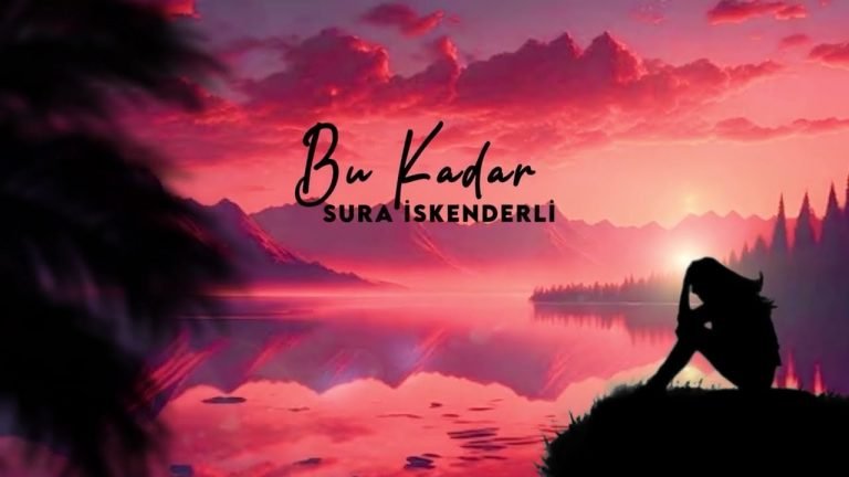 Sura İskenderli – Bu Kadar Sözleri