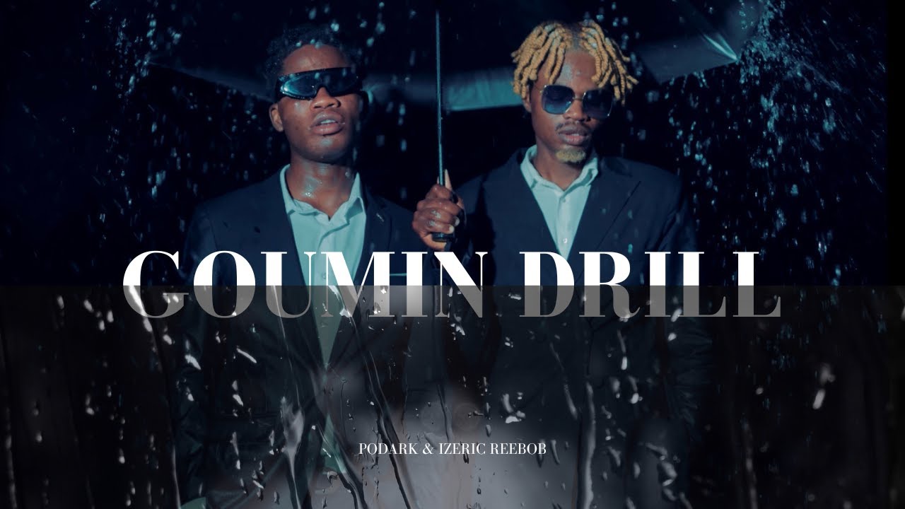 PODARK FT IZERIC REEBOB – GOUMIN DRILL Lyrics