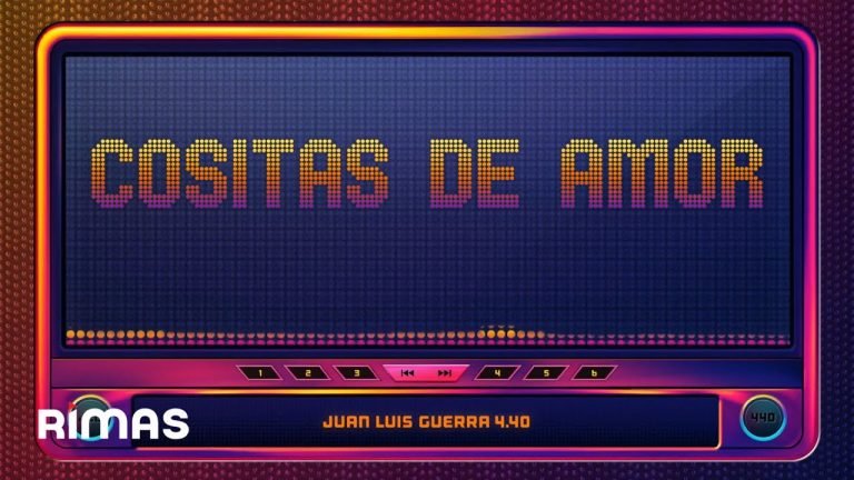 Juan Luis Guerra 4.40 – Cositas de Amor Letra