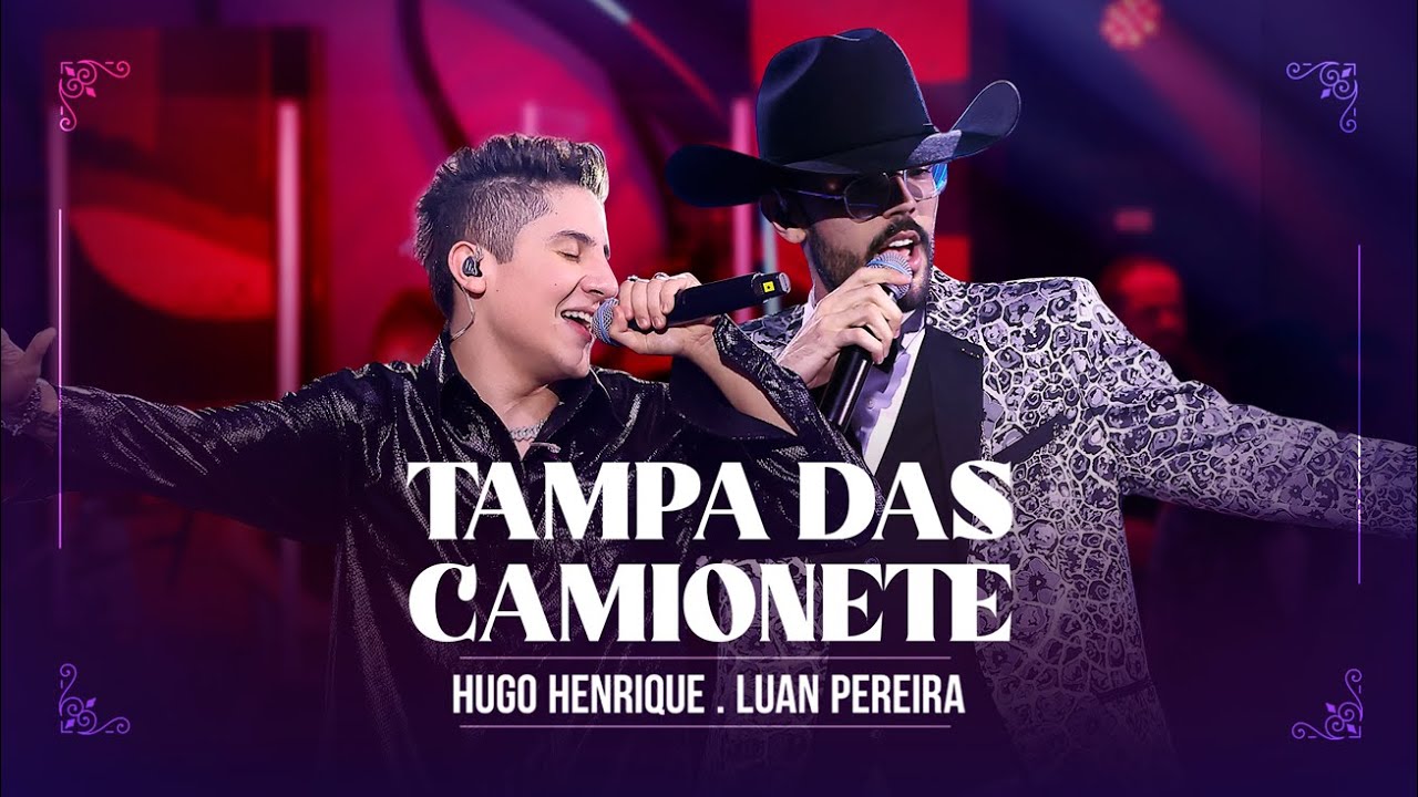 Tampa Das Camionete – Hugo Henrique e Luan Pereira Letra