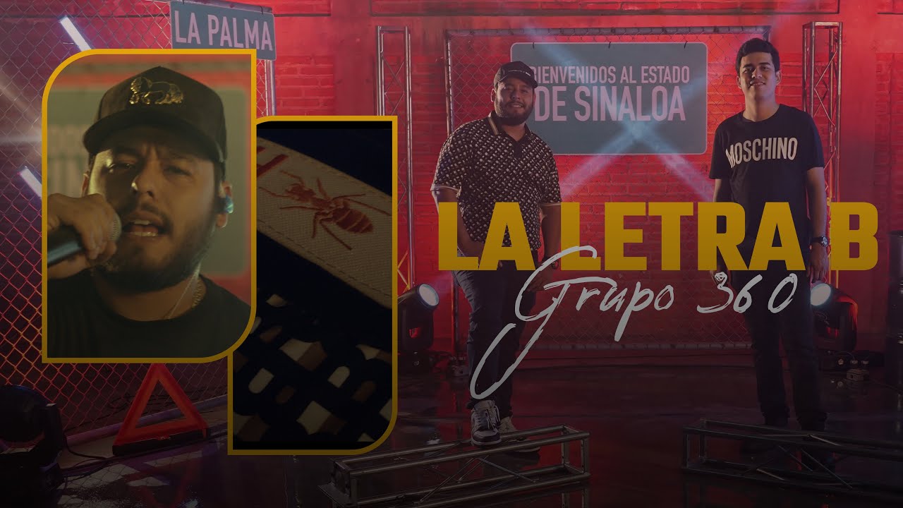 Grupo 360 – La Letra B