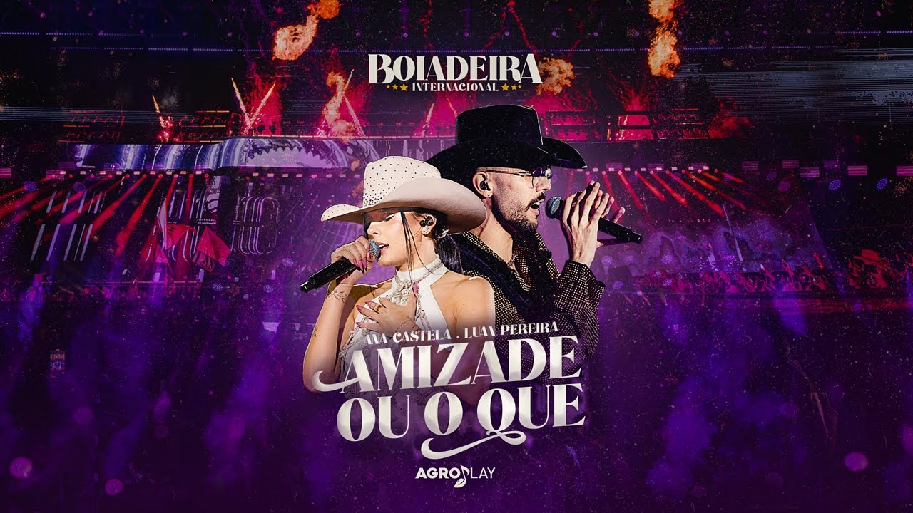 Ana Castela ft. @LuanPereiraLP – Amizade ou o Quê Letra