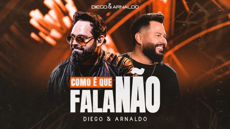 Diego e Arnaldo – Como É Que Fala Não Letra