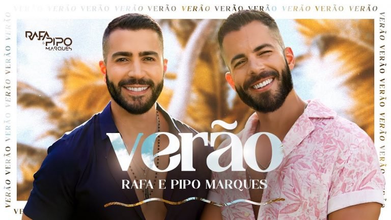 Verão – Rafa e Pipo Marques Letra