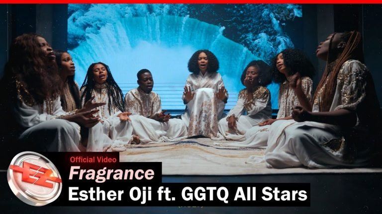 Esther Oji ft. GGTQ All Stars – Fragrance Lyrics