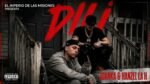 Juanka El Problematik & Hanzel La H - Dili