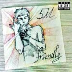 5M’stakes – friendly (deluxe) w Jjora Lyrics