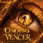Claudia Leitte – O Motivo Pra Vencer Paroles