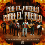 Los Farmerz – Por el Pueblo y Para el Pueblo Lyrics