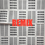 OrelSan – Boss (Remix) Lyrics